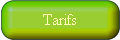 <i>Tarifs Prestations</i>